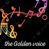 The Golden voice